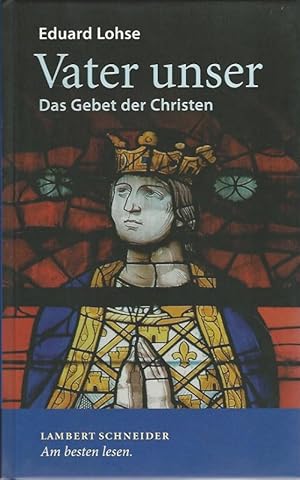 Imagen del vendedor de Vater unser. Das Gebet der Christen. a la venta por Lewitz Antiquariat