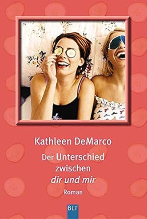 Seller image for Der Unterschied zwischen dir und mir : [Roman]. Ins Dt. bertr. von Katharina Frs . / BLT ; Bd. 92173 for sale by Antiquariat Buchhandel Daniel Viertel