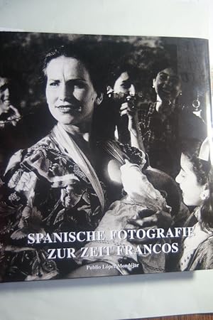 Spanische Fotografie zur Zeit Francos