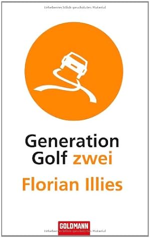 Seller image for Generation Golf zwei for sale by Antiquariat Buchhandel Daniel Viertel