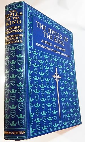 Seller image for Idylls of the King Illustrated in Colour by Eleanor Fortescue Brickdale for sale by Thorn Books, ABAA