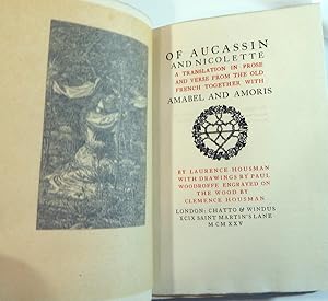 Of Aucassin and Nicolette: A Translation in Prose and Verse form the Old French, Together with Am...