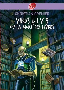 Image du vendeur pour virus L.I.V. 3 ou la mort des livres mis en vente par Chapitre.com : livres et presse ancienne