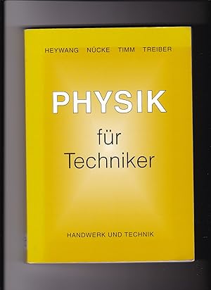 Heywang, Nücke, Timm, Physik für Techniker / 24. Auflage