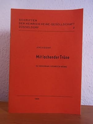 Seller image for Mit lachender Trne. In Memoriam Heinrich Heine for sale by Antiquariat Weber