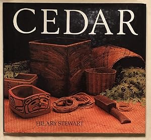 Image du vendeur pour Cedar: Tree of Life to the Northwest Coast Indians mis en vente par Chaparral Books