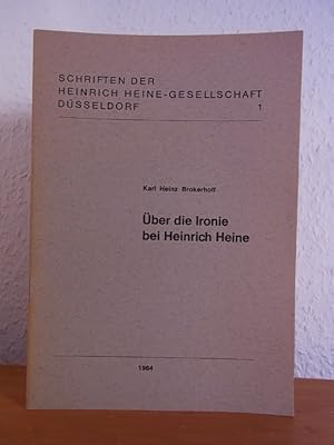 Seller image for ber die Ironie bei Heinrich Heine for sale by Antiquariat Weber