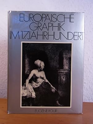 Seller image for Europische Graphik im 17. Jahrhundert for sale by Antiquariat Weber