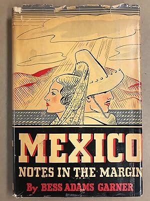 Mexico: Notes in the Margin