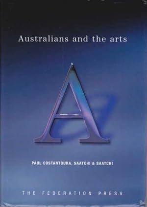 Seller image for Australians and the arts for sale by Goulds Book Arcade, Sydney