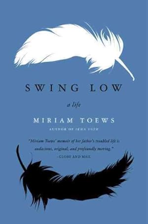 Seller image for Swing Low : A Life for sale by GreatBookPrices