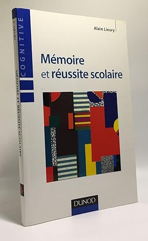 Mémoire et réussite scolaire - 3ème édition