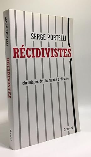 Image du vendeur pour Rcidivistes mis en vente par crealivres