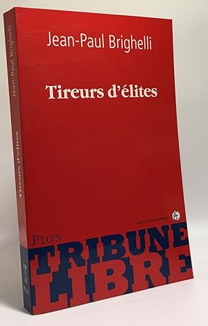 TIREURS D ELITE