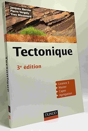 Tectonique 3e édition