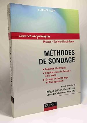 Image du vendeur pour Mthodes de sondage: Applications aux enqutes longitudinales  la sant aux enqutes lectorales mis en vente par crealivres