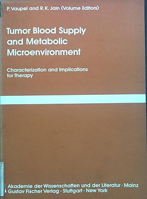 Image du vendeur pour Tumor blood supply and metabolic microenvironment : characterization and implications for therapy. Funktionsanalyse biologischer Systeme ; 20 mis en vente par books4less (Versandantiquariat Petra Gros GmbH & Co. KG)