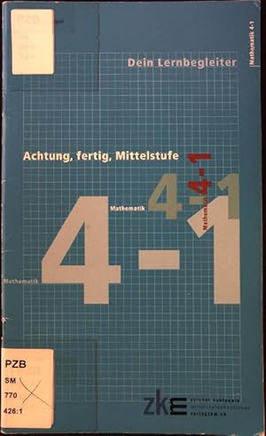 Bild des Verkufers fr Achtung, fertig, Mittelstufe; Teil: Mathematik 4-1. zum Verkauf von books4less (Versandantiquariat Petra Gros GmbH & Co. KG)