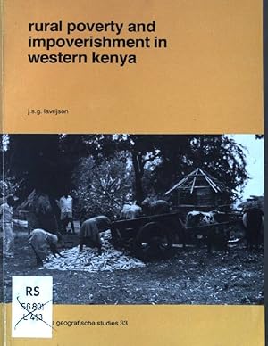 Bild des Verkufers fr Rural poverty and impoverishment in western Kenya. Utrechtse geografische studies 33. zum Verkauf von books4less (Versandantiquariat Petra Gros GmbH & Co. KG)