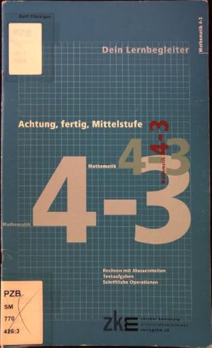 Bild des Verkufers fr Achtung, fertig, Mittelstufe; Teil: Mathematik 4-3. zum Verkauf von books4less (Versandantiquariat Petra Gros GmbH & Co. KG)