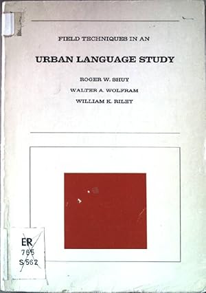 Imagen del vendedor de Field techniques in an urban language study. a la venta por books4less (Versandantiquariat Petra Gros GmbH & Co. KG)