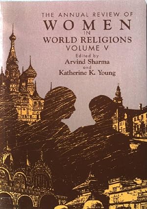 Seller image for The Annual Review of Women in World Religions, volume V. for sale by books4less (Versandantiquariat Petra Gros GmbH & Co. KG)