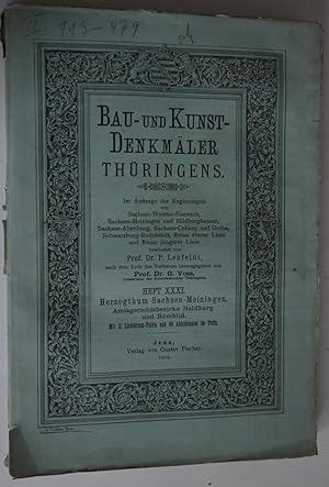 Imagen del vendedor de Bau- und Kunst-Denkmler Thringens. Heft XXXI. Herzogthum Sachsen-Meiningen. Amtsgerichtsbezirke Heldburg und Rmhild. Mit 11 Lichtdruck-Tafeln und 68 Abbildungen im Texte. a la venta por Auceps-Antiquariat Sebastian Vogler