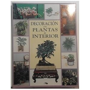 Imagen del vendedor de DECORACIN CON PLANTAS DE INTERIOR a la venta por Librovicios