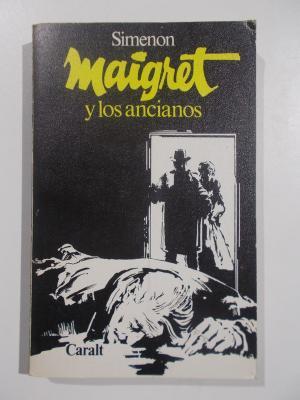 MAIGRET Y LOS ANCIANOS