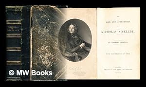 Bild des Verkufers fr The life and adventures of Nicholas Nickleby: with illustrations by Phiz zum Verkauf von MW Books Ltd.