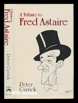 Seller image for A Tribute to Fred Astaire for sale by MW Books Ltd.