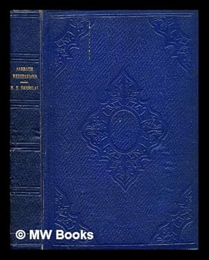 Seller image for The Sabbaths of the Lord" = [Shabatot H] = : being Sabbath meditations on the Pentateuch and Haphtorahs for sale by MW Books Ltd.