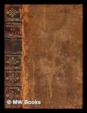 Seller image for Mmoires de Maximilien de Bthune, duc de Sully, principal ministre de Henry le Grand, tome 4 for sale by MW Books Ltd.