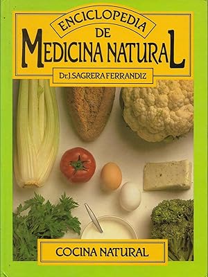 Imagen del vendedor de COCINA NATURAL. Alimentacin equilibrada para mantener la salud y curar las enfermedades a la venta por Librovicios