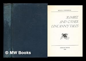 Image du vendeur pour Jumbee and other uncanny tales mis en vente par MW Books Ltd.