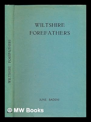 Seller image for Wiltshire forefathers for sale by MW Books Ltd.
