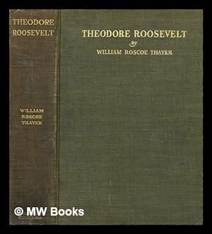 Seller image for Theodore Roosevelt : an intimate biography for sale by MW Books Ltd.