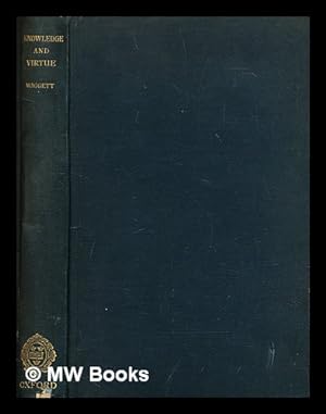 Seller image for Knowledge & virtue / the Hulsean lectures for 1920-1921 for sale by MW Books Ltd.