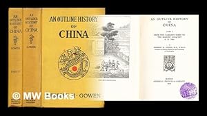 Immagine del venditore per An outline history of China - Complete in 2 volumes venduto da MW Books Ltd.