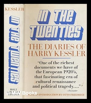 Bild des Verkufers fr In the twenties : the diaries of Harry Kessler zum Verkauf von MW Books Ltd.