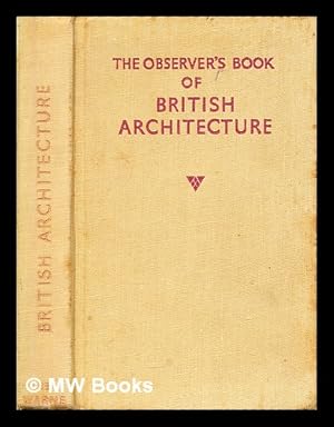 Imagen del vendedor de The observer's book of British architecture a la venta por MW Books Ltd.