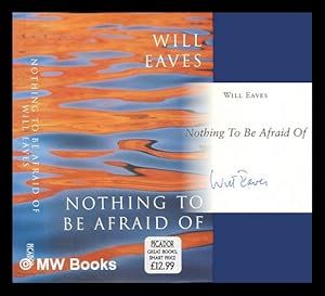 Image du vendeur pour Nothing to be afraid of mis en vente par MW Books Ltd.