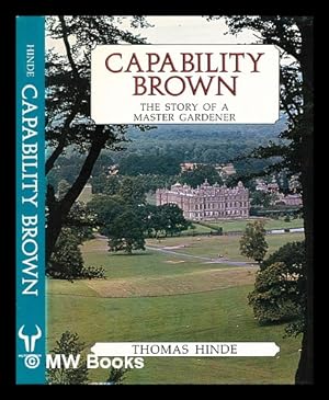 Seller image for Capability Brown : the story of a master gardener for sale by MW Books Ltd.