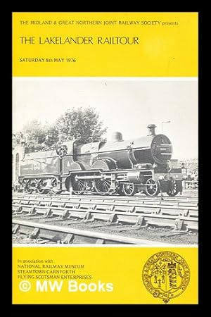 Seller image for The Lakelander Railtour, Sat 8th May 1976 for sale by MW Books Ltd.