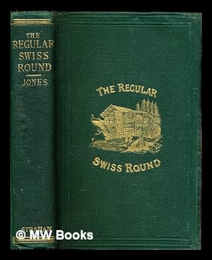 Seller image for The regular Swiss round : in three trips for sale by MW Books Ltd.