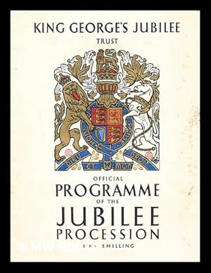 Bild des Verkufers fr Official programme of the Jubilee Procession / King George's Jubilee Trust zum Verkauf von MW Books Ltd.