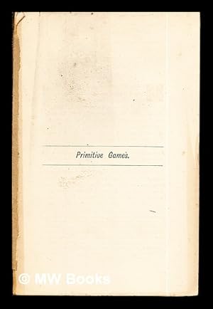 Seller image for Primitive Games for sale by MW Books Ltd.
