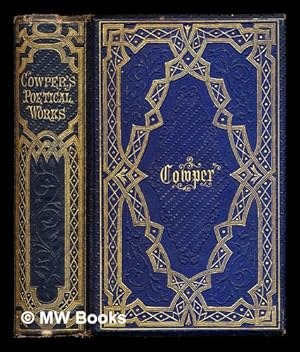 Immagine del venditore per The Poetical Works of William Cowper venduto da MW Books Ltd.