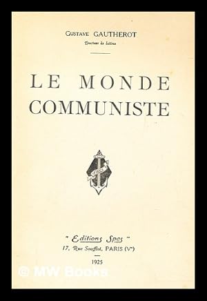 Seller image for Le monde communiste for sale by MW Books Ltd.