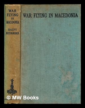Seller image for War flying in Macedonia for sale by MW Books Ltd.